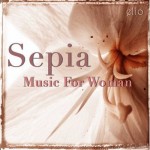 Sepia Healing & Meditation Music for Women MP3 Album 528Hz