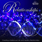 The Relationships Healing & Meditation MP3 Album